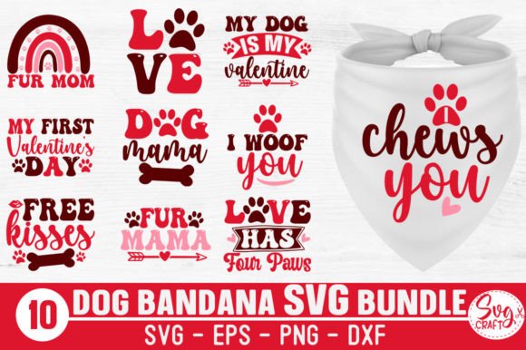 Dog Bandana Valentine s Day SVG Bundle Graphics and Crafts