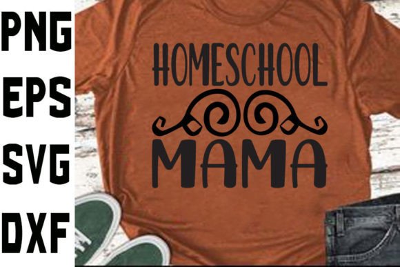 Homeschool Mom Svg Design Homeschool Ma Graphics And Crafts