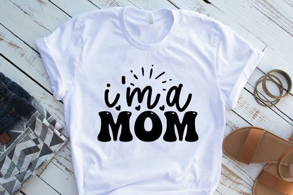 I Am a Mom Svg Graphics for Crafts