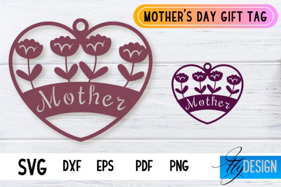 Mother’s Day Gift Tag SVG Design Mom S Review