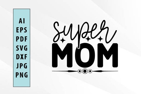 Super Mom Svg Design: A Designer’s Embroidery Review