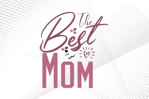 The Best Mom Svg Graphics and Crafts Review